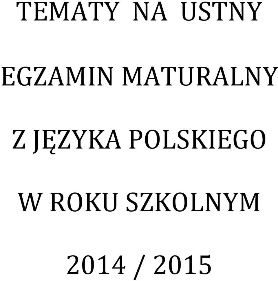 JĘZYKA POLSKIEGO W