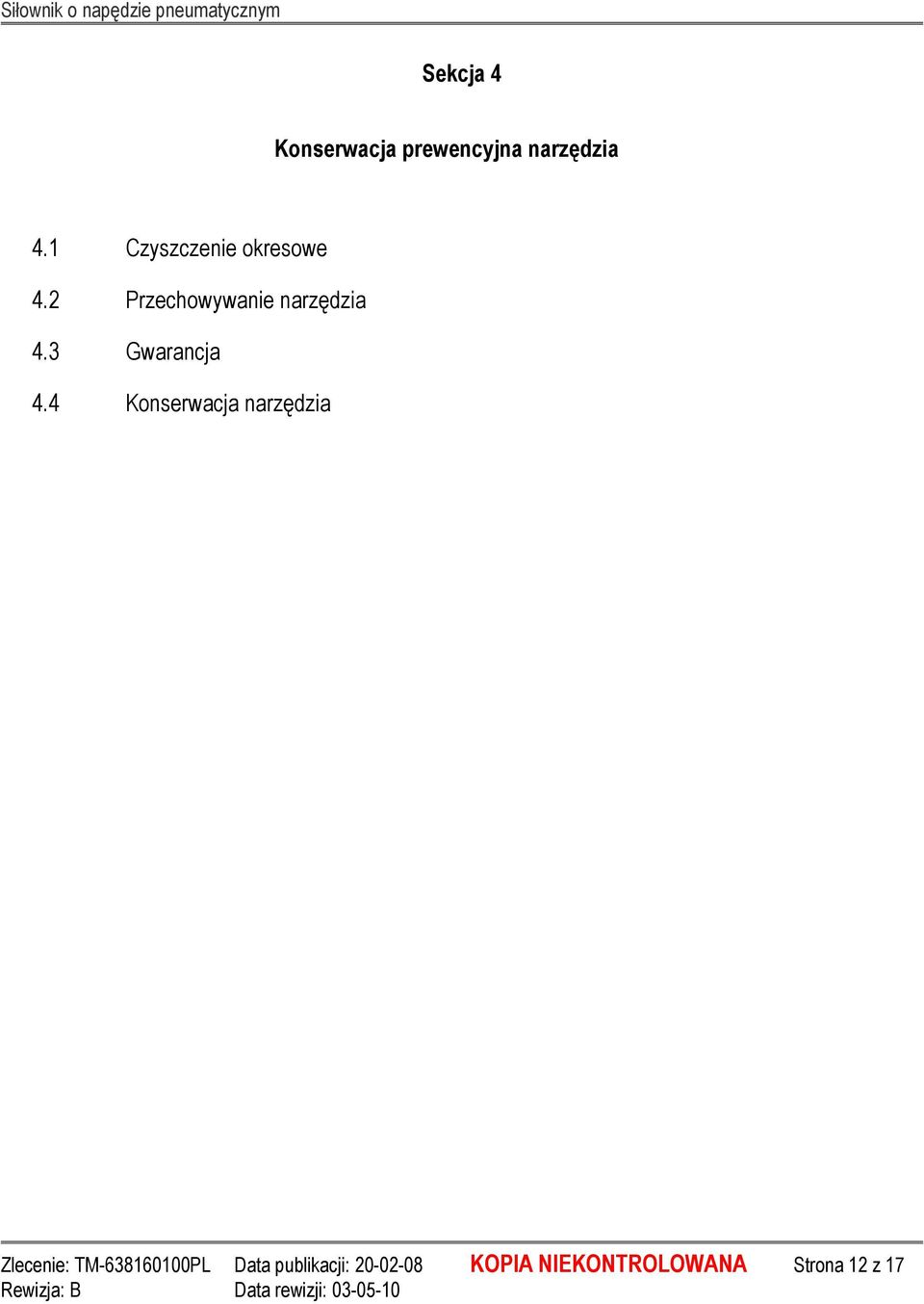 3 Gwarancja 4.