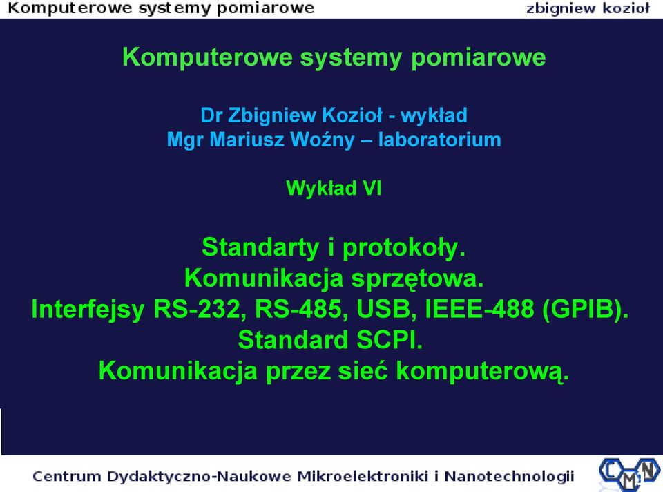 Komunikacja sprzętowa.