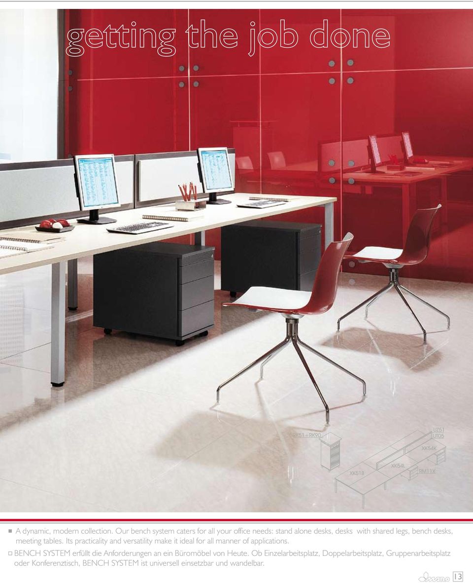 meeting tables. Its practicality and versatility make it ideal for all manner of applications.