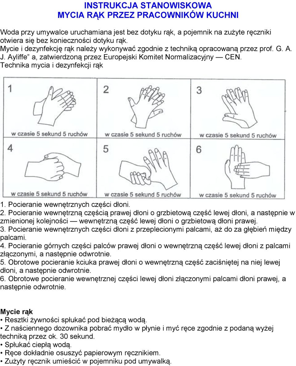 Pocieranie wewnętrznych części dłoni. 2.