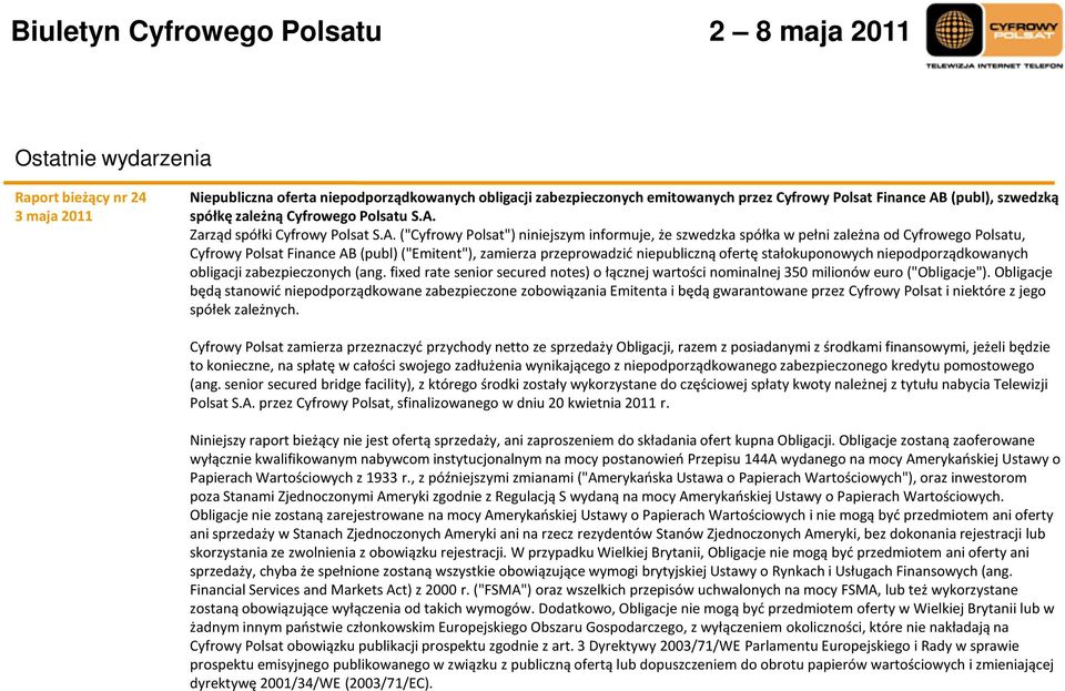 Zarząd spółki Cyfrowy Polsat S.A.