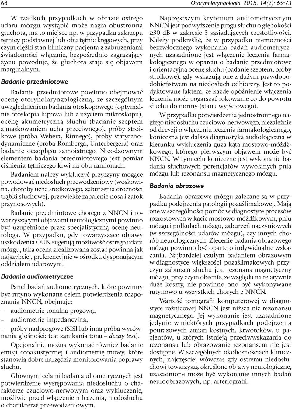 staje się objawem marginalnym.