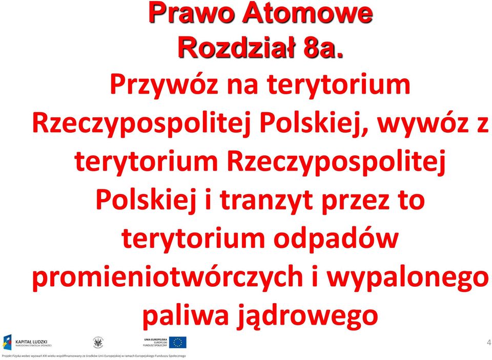 wywóz z terytorium Rzeczypospolitej Polskiej i