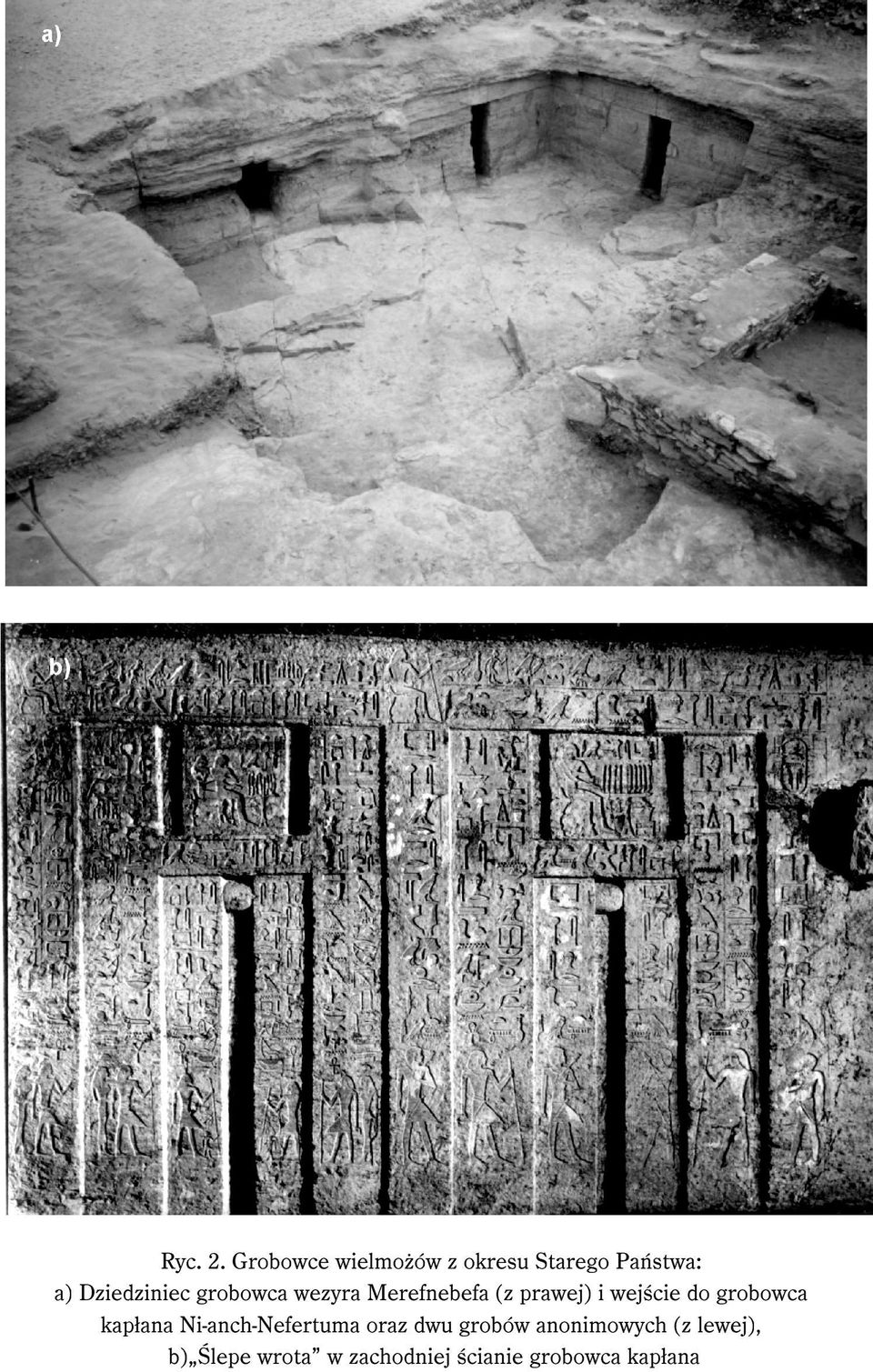 grobowca wezyra Merefnebefa (z prawej) i wejście do grobowca