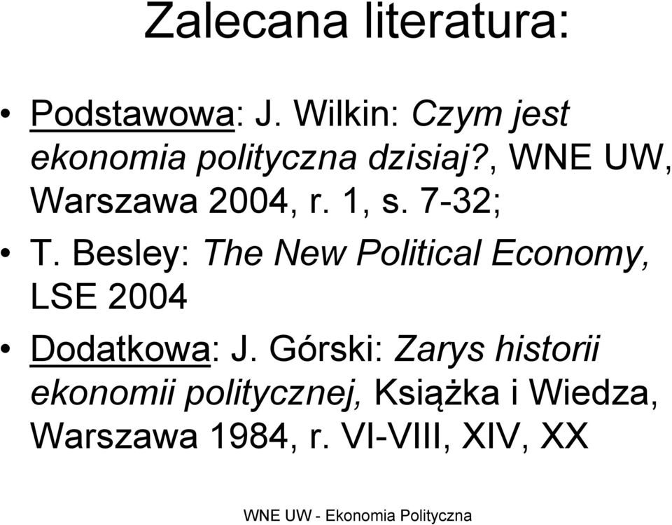 , WNE UW, Warszawa 2004, r. 1, s. 7-32; T.