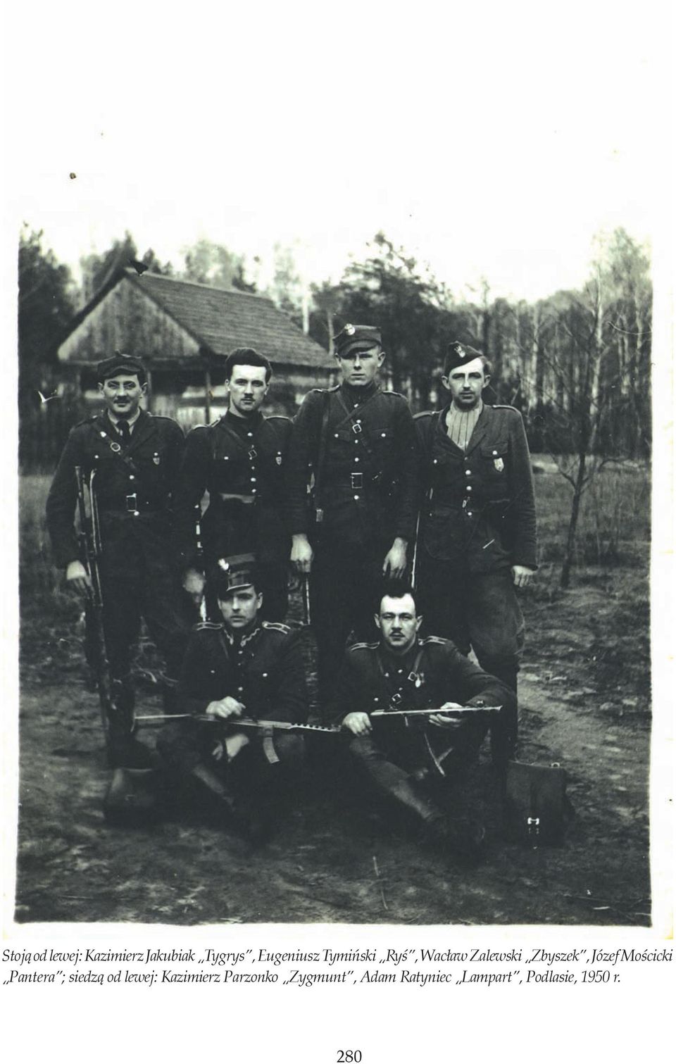 Józef Mościcki Pantera ; siedzą od lewej: Kazimierz