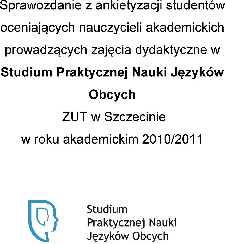 prowadzących zajęcia dydaktyczne w Studium