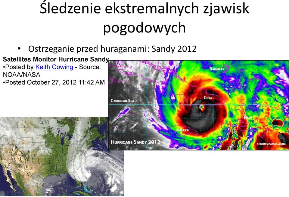 Satellites Monitor Hurricane Sandy Posted by