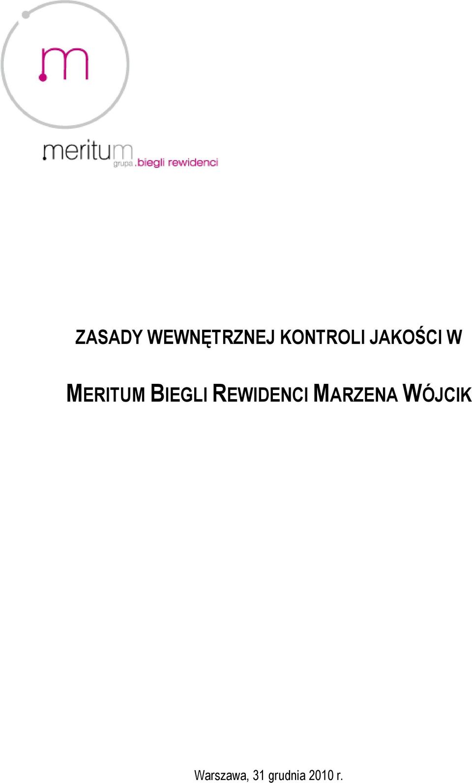 BIEGLI REWIDENCI MARZENA