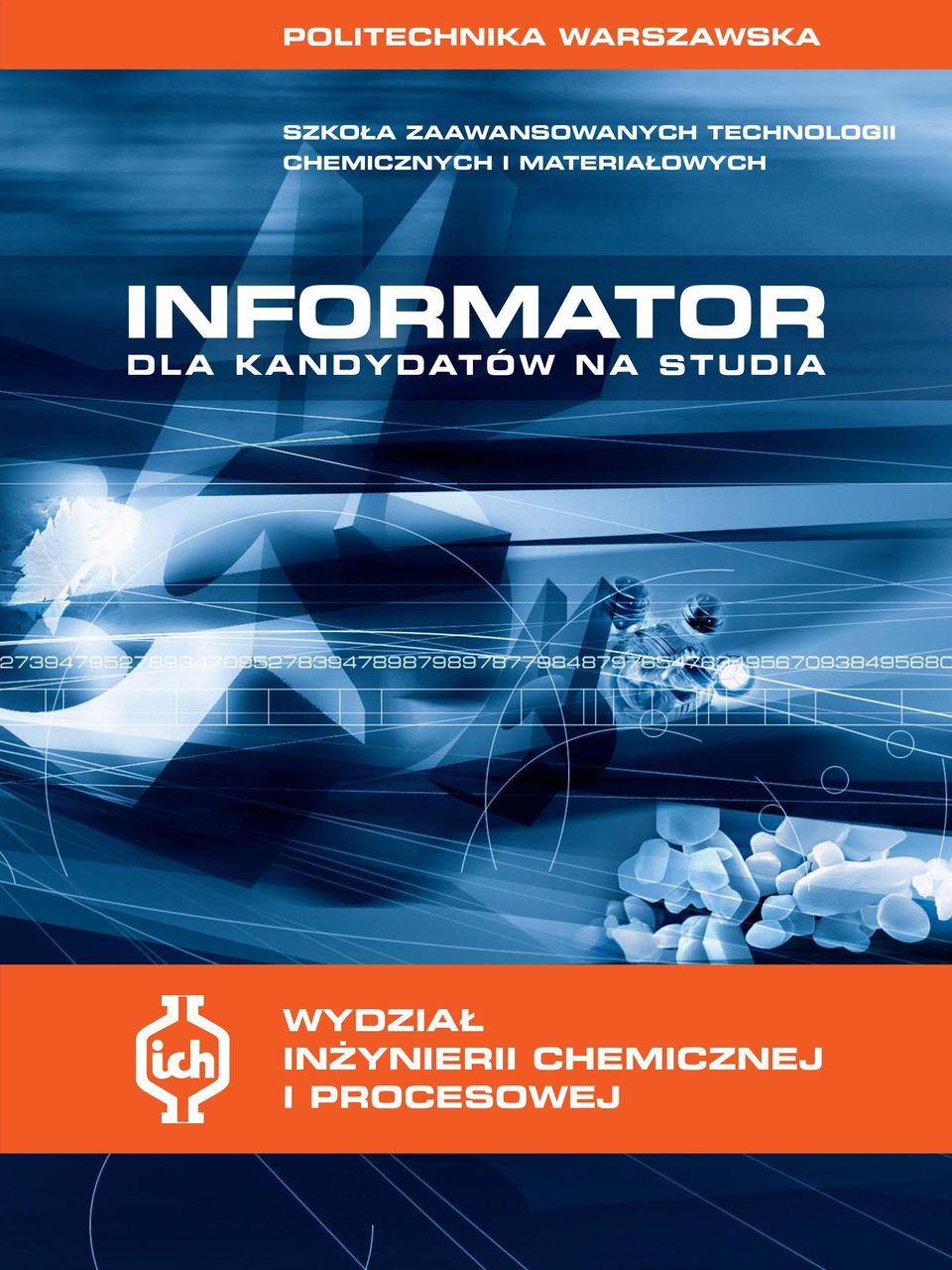 MATERIAŁOWYCH INFORMATOR DLA KANDYDATÓW