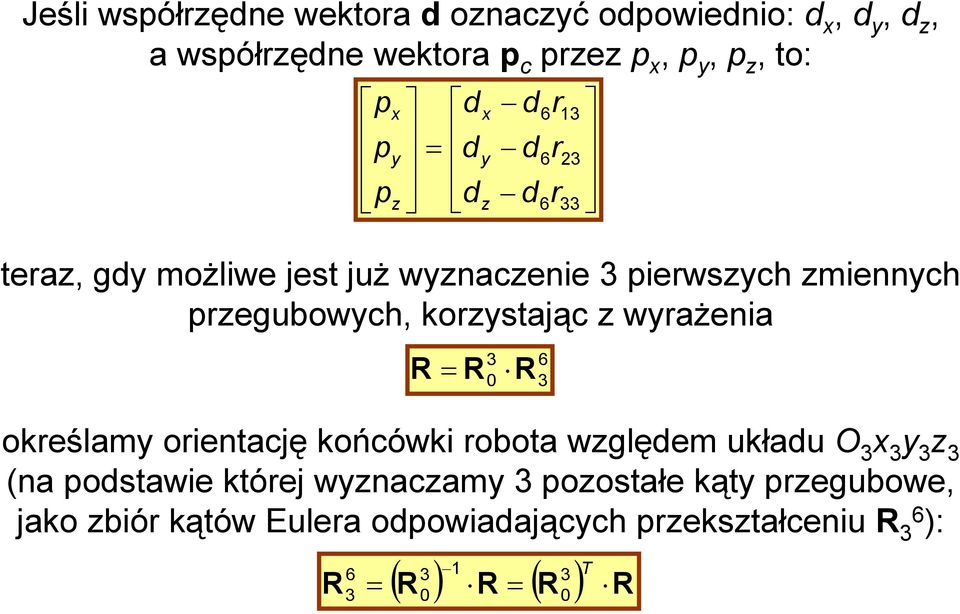 ważenia okeślam oientaję końówki obota wzglęem kła O z na otawie