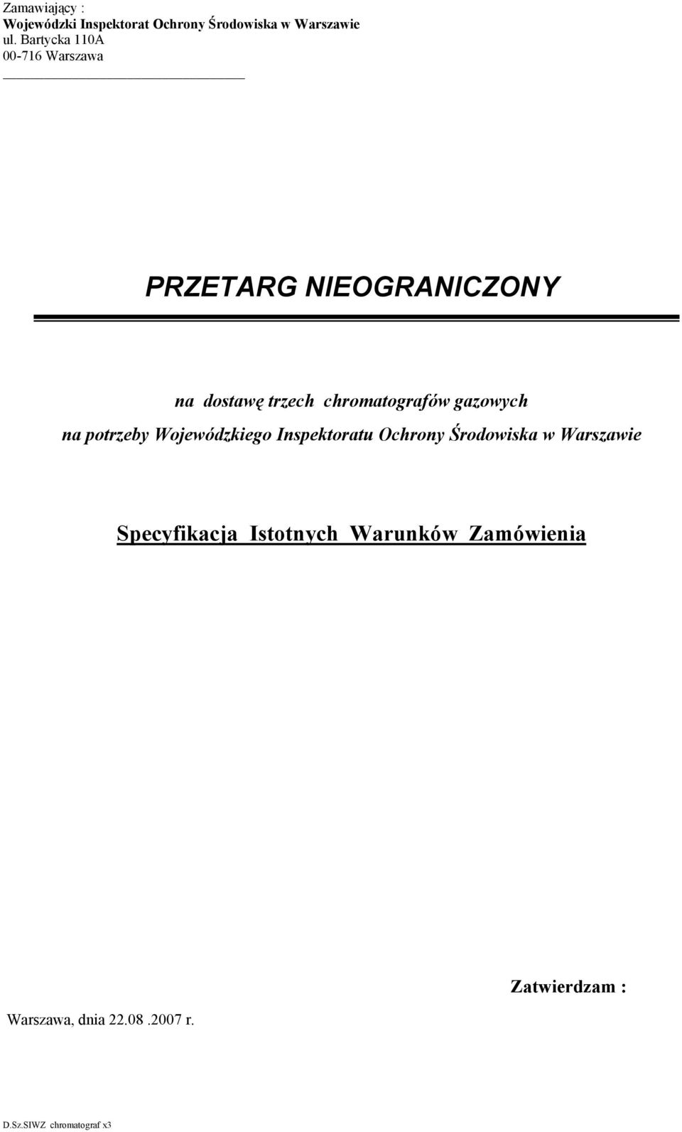 gazowych na potrzeby Wojewódzkiego Inspektoratu Ochrony Środowiska w Warszawie