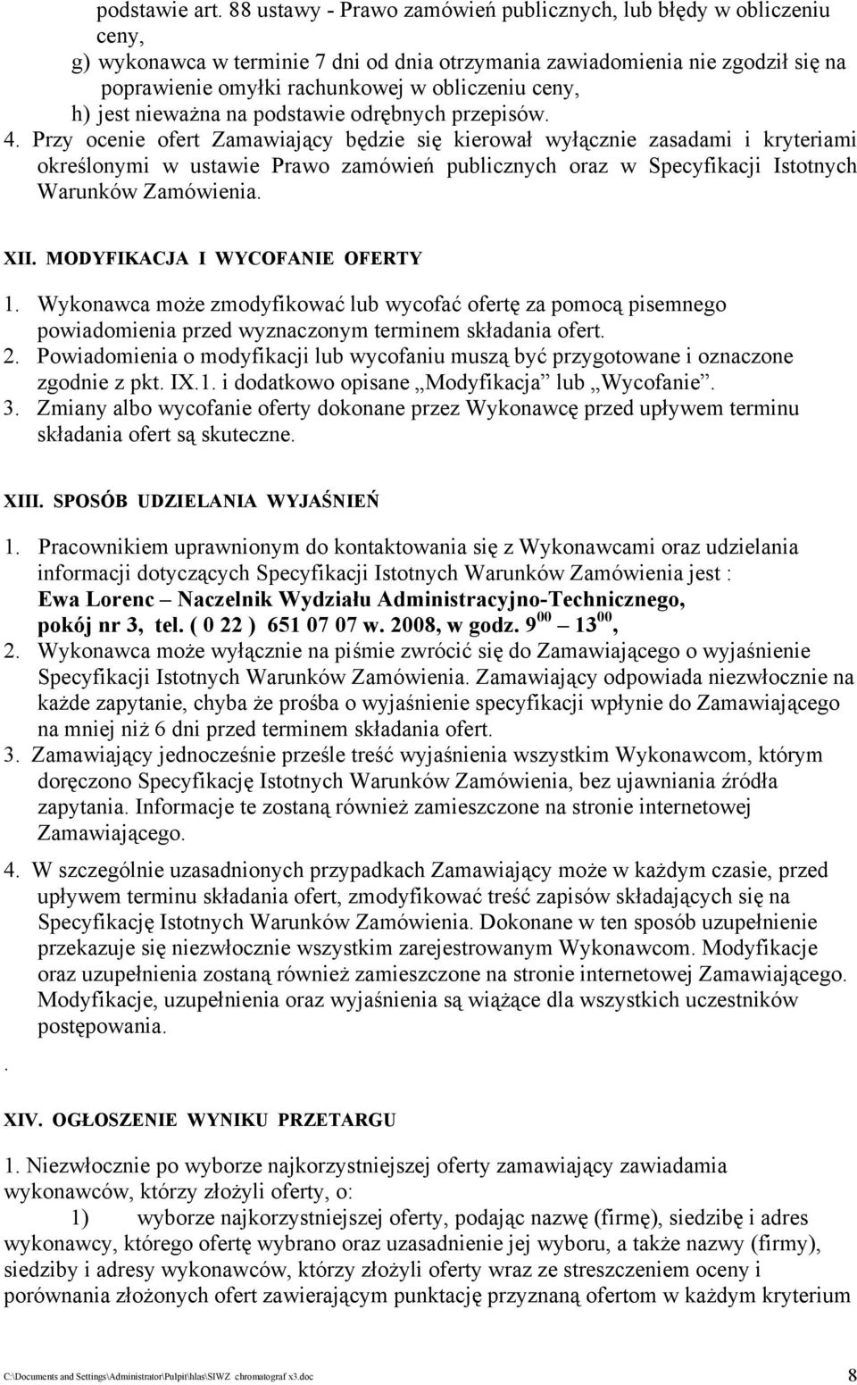 ceny, h) jest nieważna na podstawie odrębnych przepisów. 4.