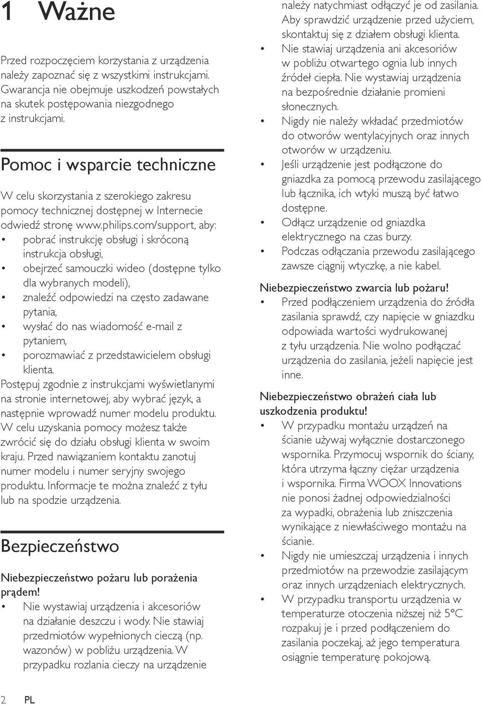 com/support, aby: pobrać instrukcję obsługi i skróconą instrukcja obsługi, obejrzeć samouczki wideo (dostępne tylko dla wybranych modeli), znaleźć odpowiedzi na często zadawane pytania, wysłać do nas