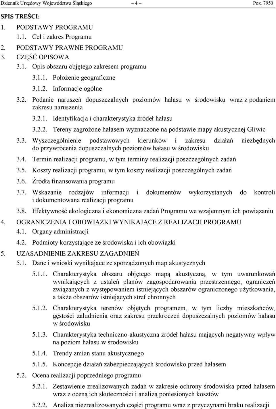 2.2. Tereny zagrożone hałasem wyznaczone na podstawie mapy akustycznej Gliwic 3.