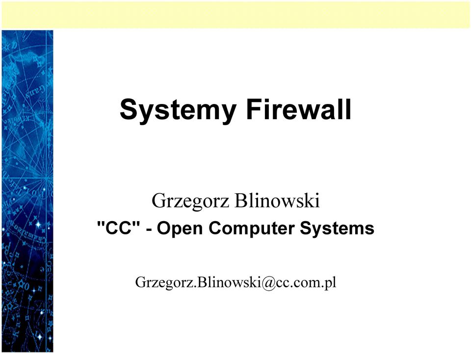 - Open Computer Systems