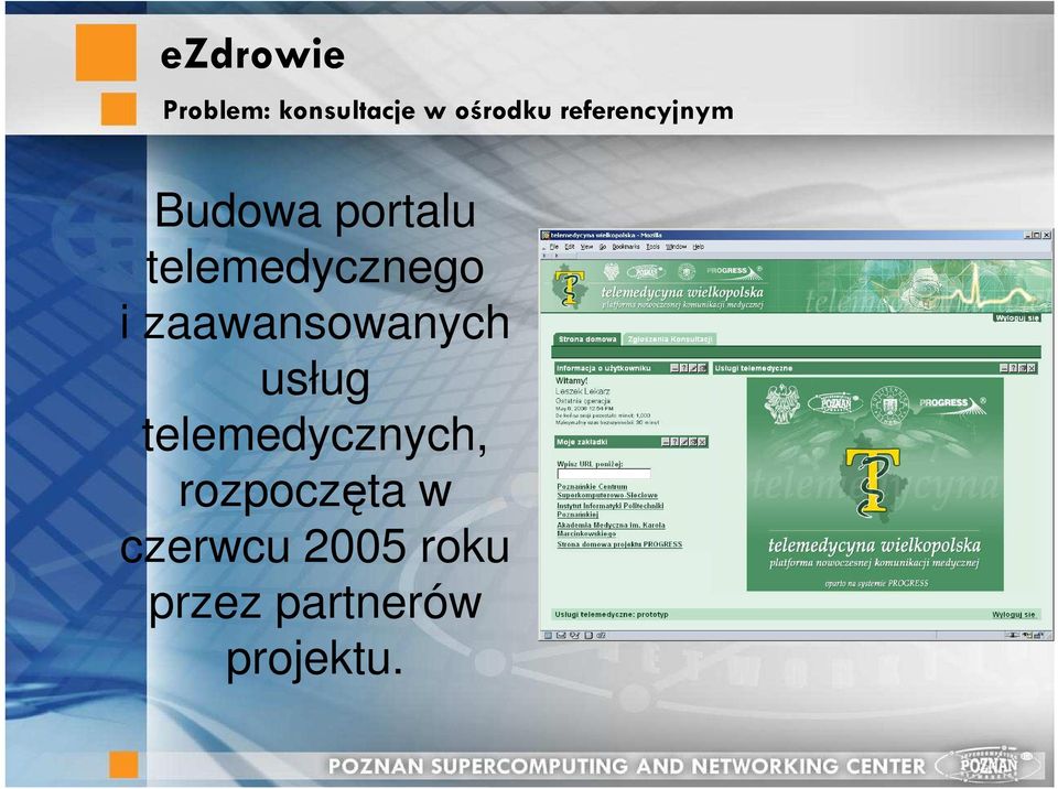 i zaawansowanych usług telemedycznych,