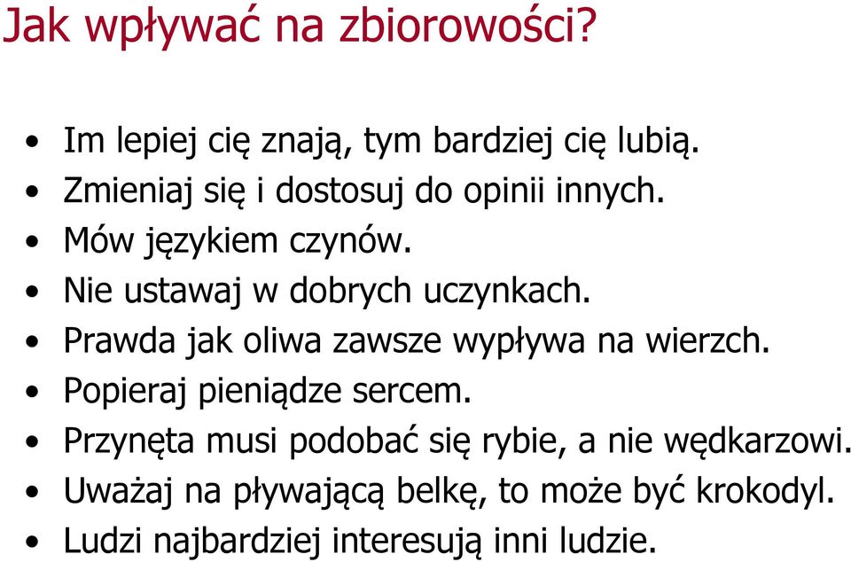 Prawda jak oliwa zawsze wypływa na wierzch. Popieraj pieniądze sercem.