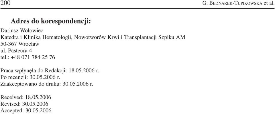 Transplantacji Szpiku AM 50 367 Wrocław ul. Pasteura 4 tel.