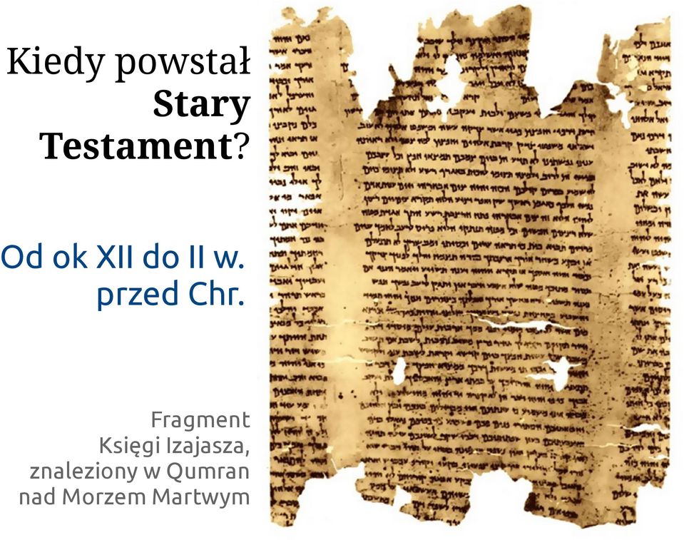 Fragment Księgi Izajasza,