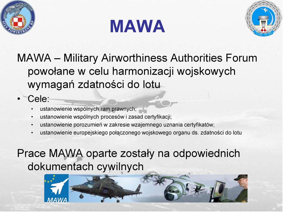 certyfikacji; ustanowienie porozumień w zakresie wzajemnego uznania certyfikatów; ustanowienie