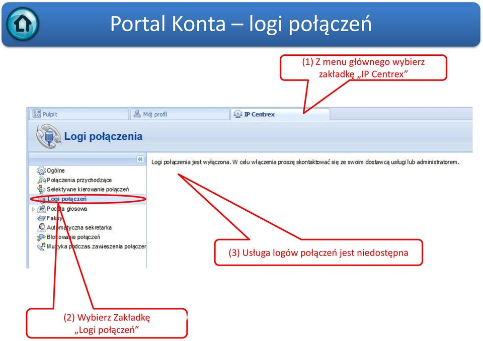 logów połączeń jest