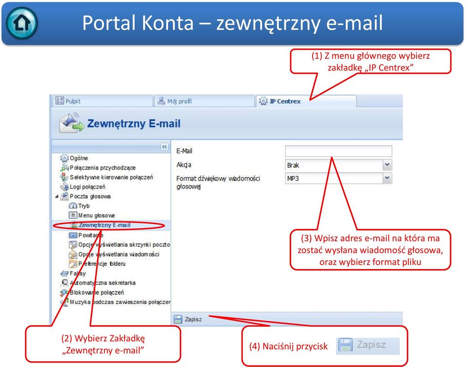 wiadomość głosowa, oraz wybierz format