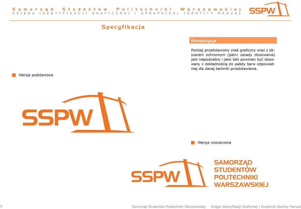 dokładnością do palety barw odpowiedniej dla danej techniki przedstawienia.