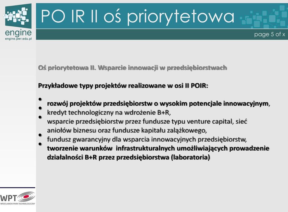 potencjale innowacyjnym, kredyt technologiczny na wdrożenie B+R, wsparcie przedsiębiorstw przez fundusze typu venture capital, sieć aniołów