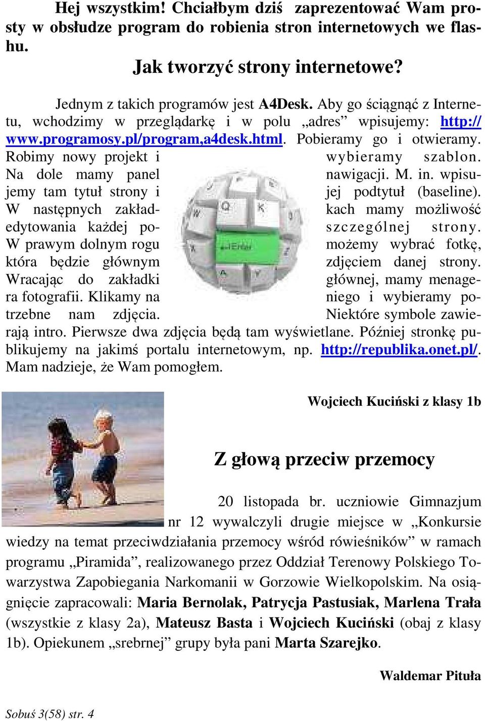 Na dole mamy panel nawigacji. M. in. wpisujemy tam tytuł strony i jej podtytuł (baseline). W następnych zakład- kach mamy możliwość edytowania każdej po- szczególnej strony.