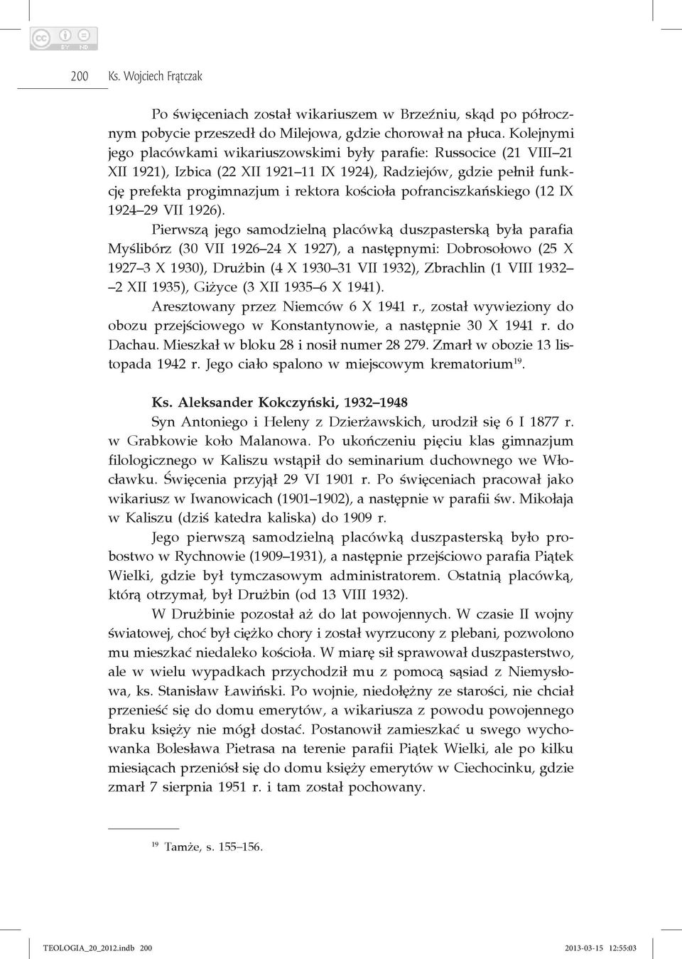 pofranciszkańskiego (12 IX 1924 29 VII 1926).
