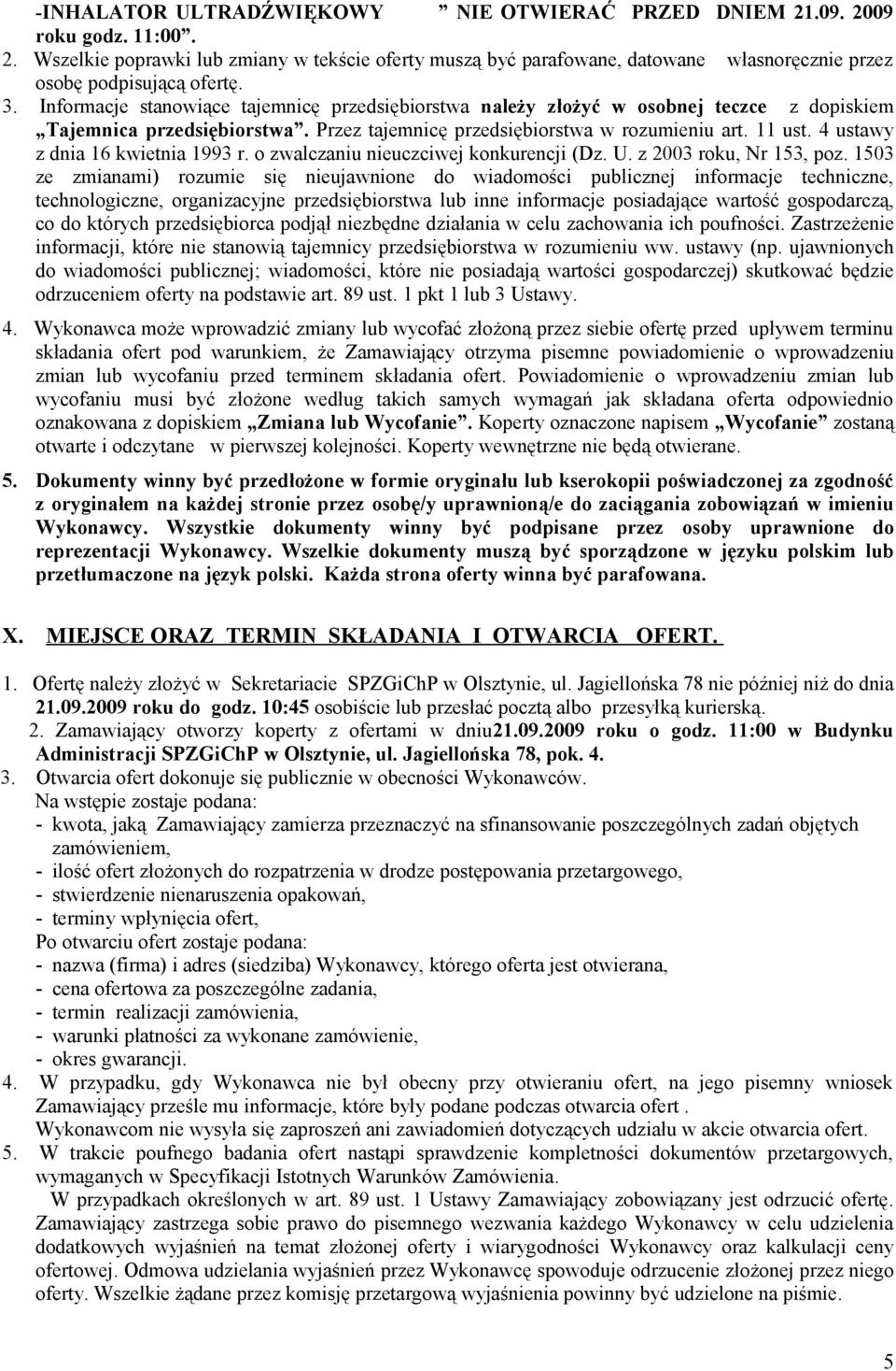 4 ustawy z dnia 16 kwietnia 1993 r. o zwalczaniu nieuczciwej konkurencji (Dz. U. z 2003 roku, Nr 153, poz.