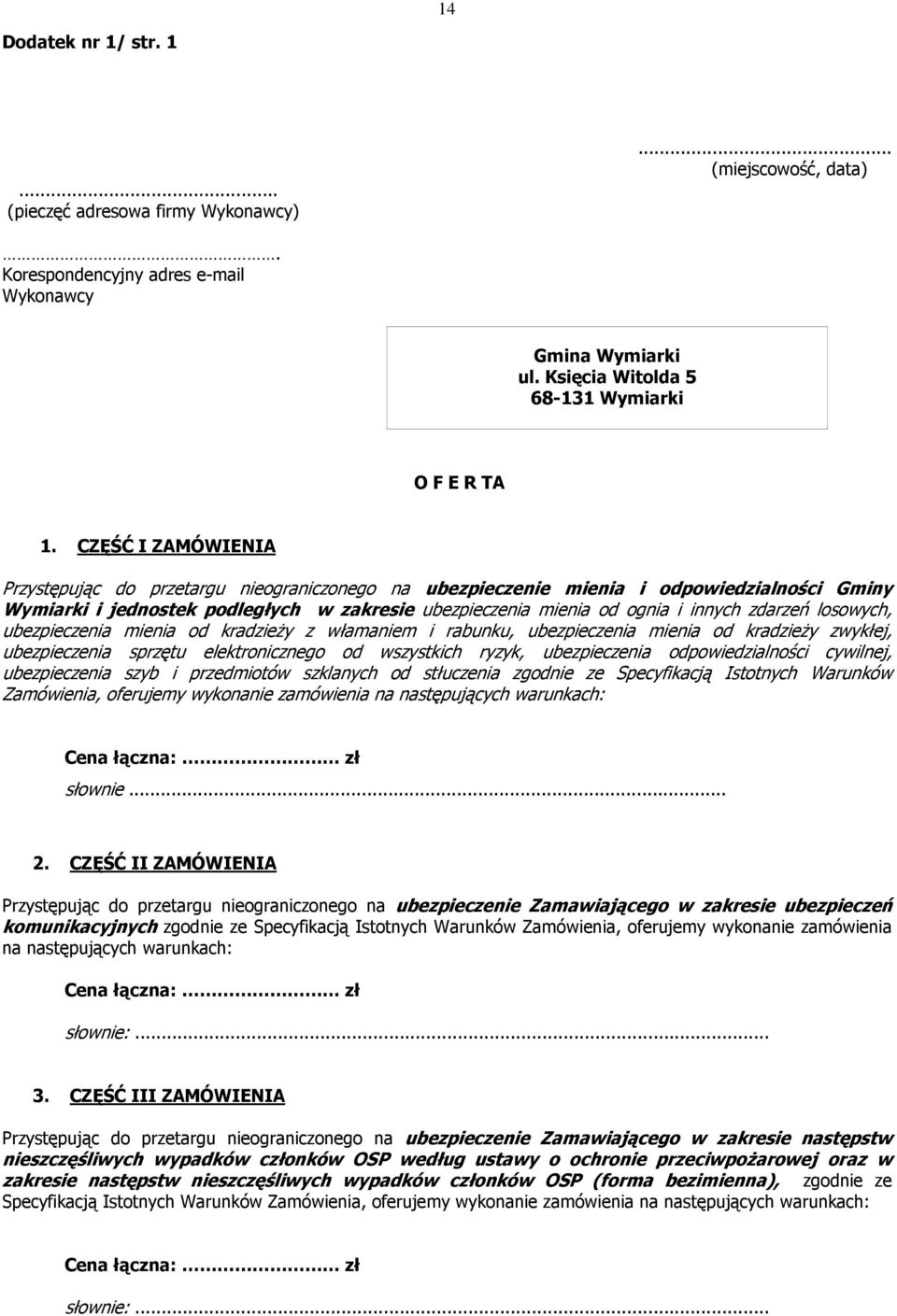 zdarzeń losowych, ubezpieczenia mienia od kradzieży z włamaniem i rabunku, ubezpieczenia mienia od kradzieży zwykłej, ubezpieczenia sprzętu elektronicznego od wszystkich ryzyk, ubezpieczenia