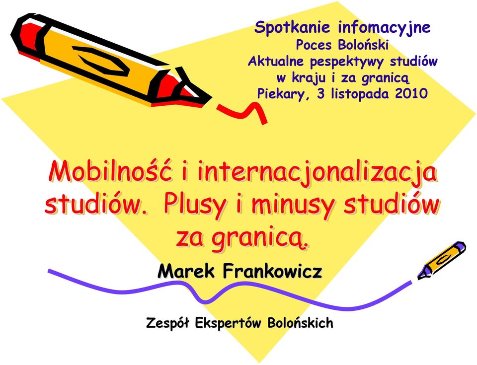 Mobilność i internacjonalizacja studiów.