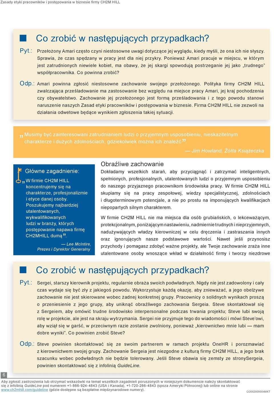 : Amari powinna zgłosić niestosowne zachowanie swojego przełożonego.