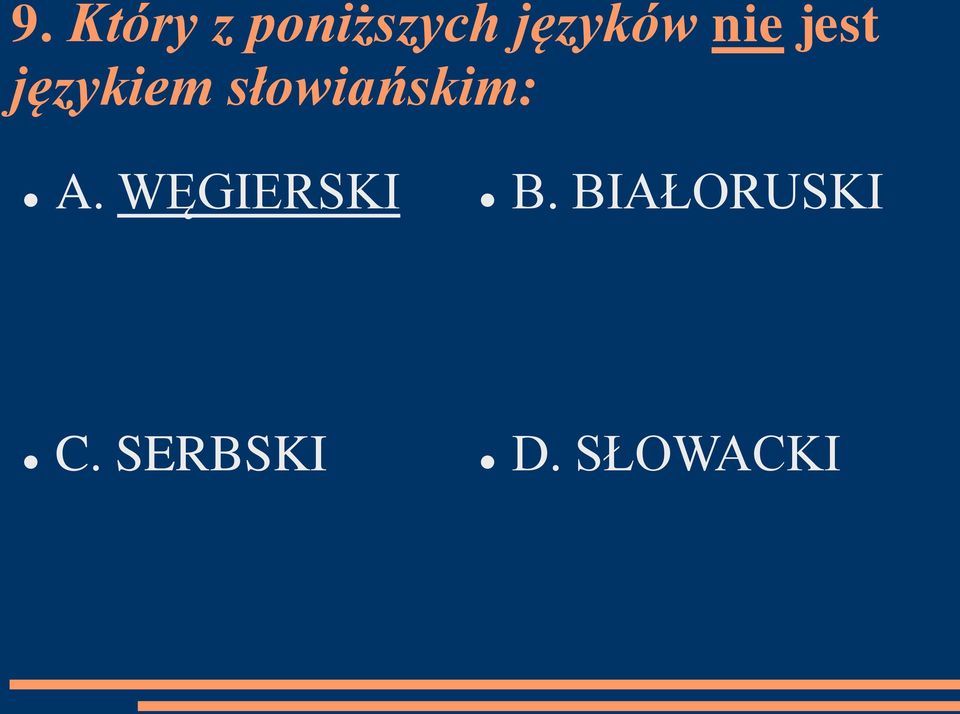 słowiańskim: A. WĘGIERSKI B.