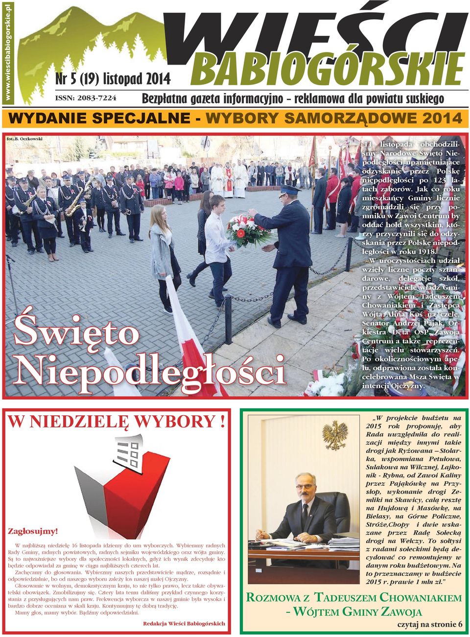 Oczkowski Święto Niepodległości 11 listopada obchodziliśmy Narodowe Święto Niepodległości upamiętniające odzyskanie przez Polskę niepodległości po 123 latach zaborów.