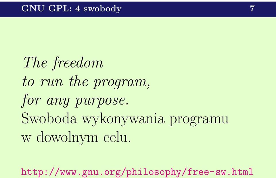 Swoboda wykonywania programu w dowolnym