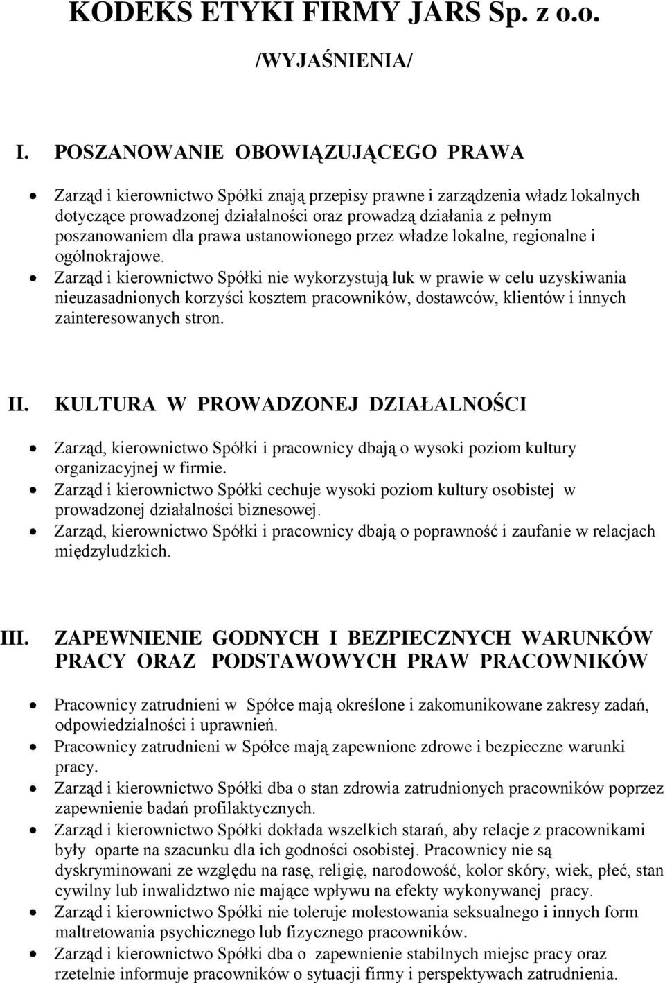 dla prawa ustanowionego przez władze lokalne, regionalne i ogólnokrajowe.