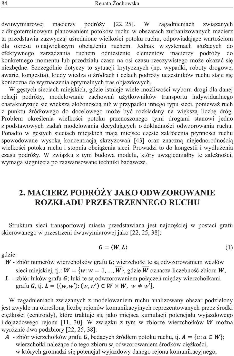 najwikszym obcieniu ruchem.