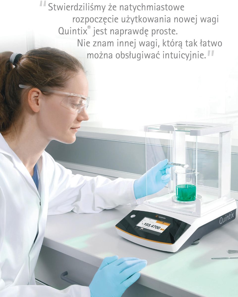 Quintix jest naprawdę proste.