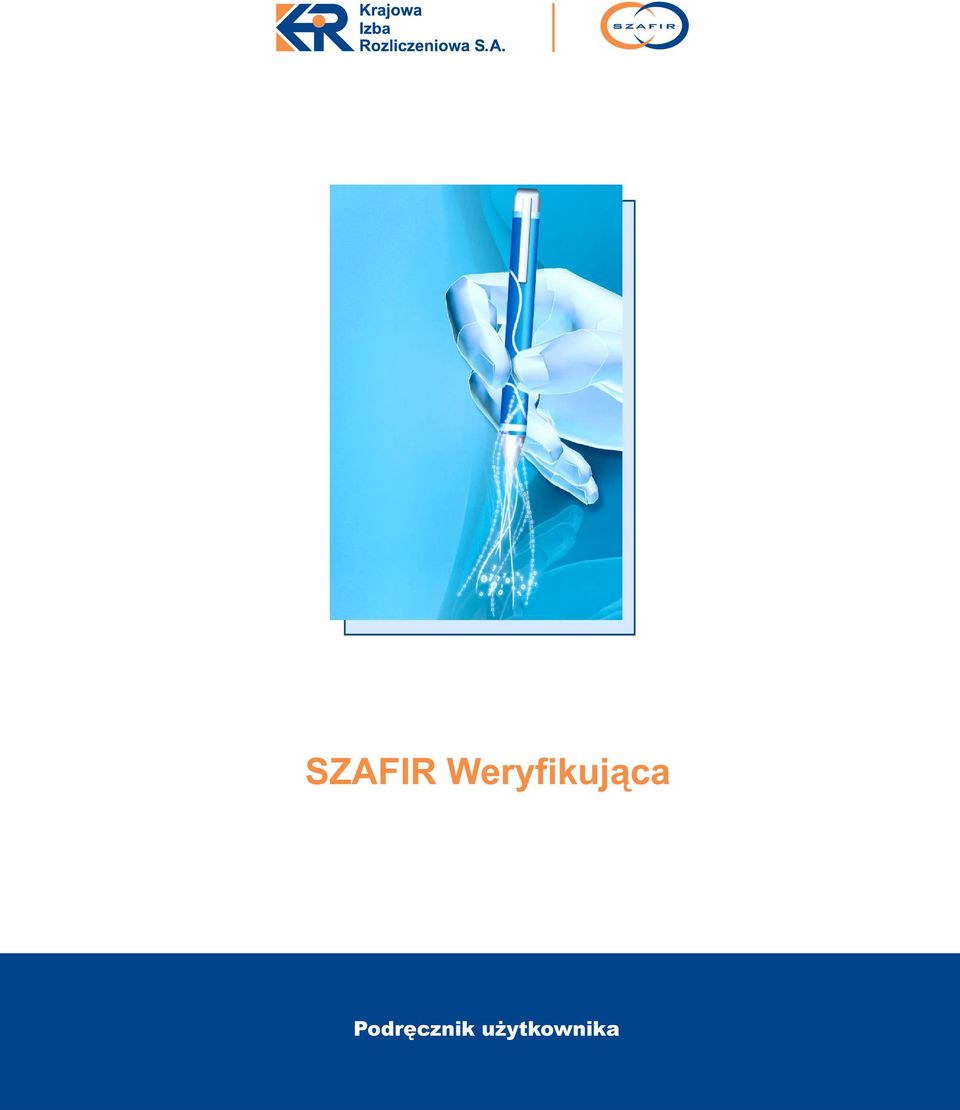 SZAFIR Weryfikuj¹ca Podrêcznik u ytkownika - PDF Free Download