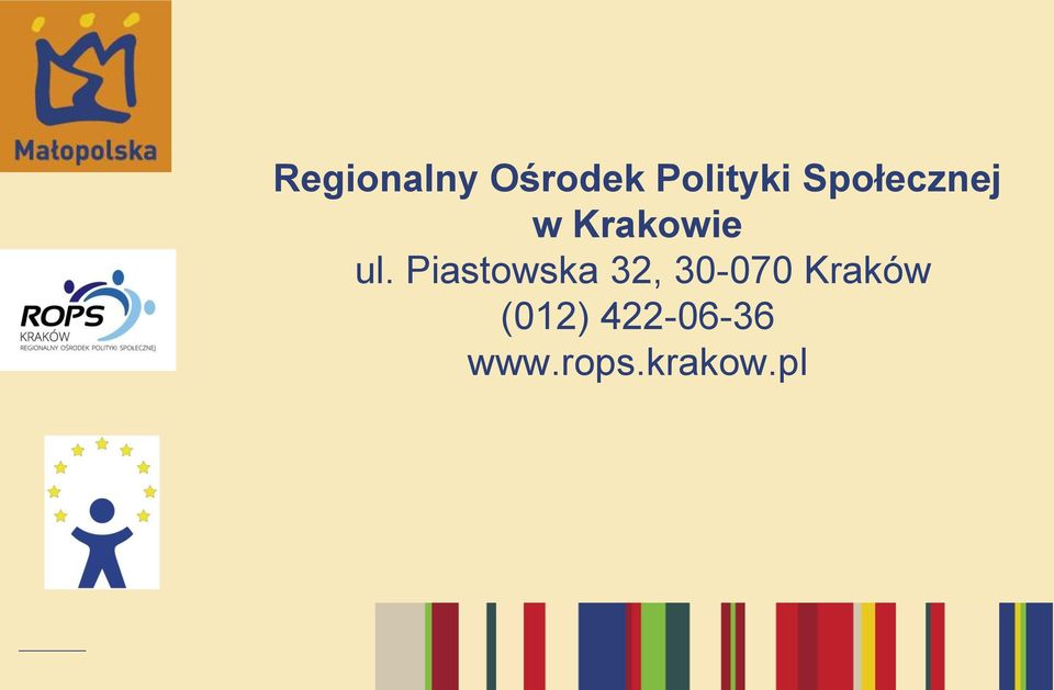 Piastowska 32, 30-070 Kraków