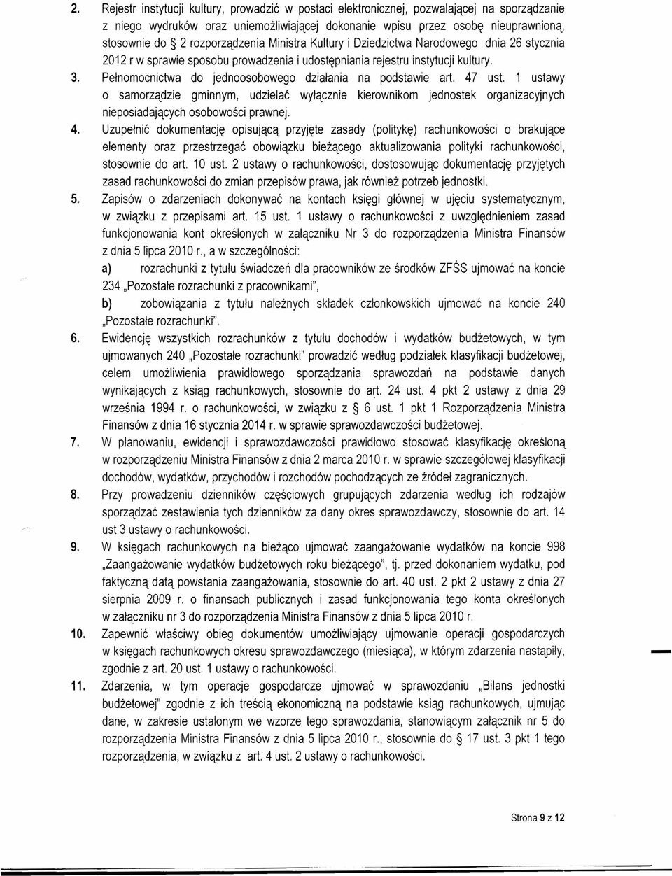 Pełnomocnictwa do jednoosobowego działania na podstawie art. 47