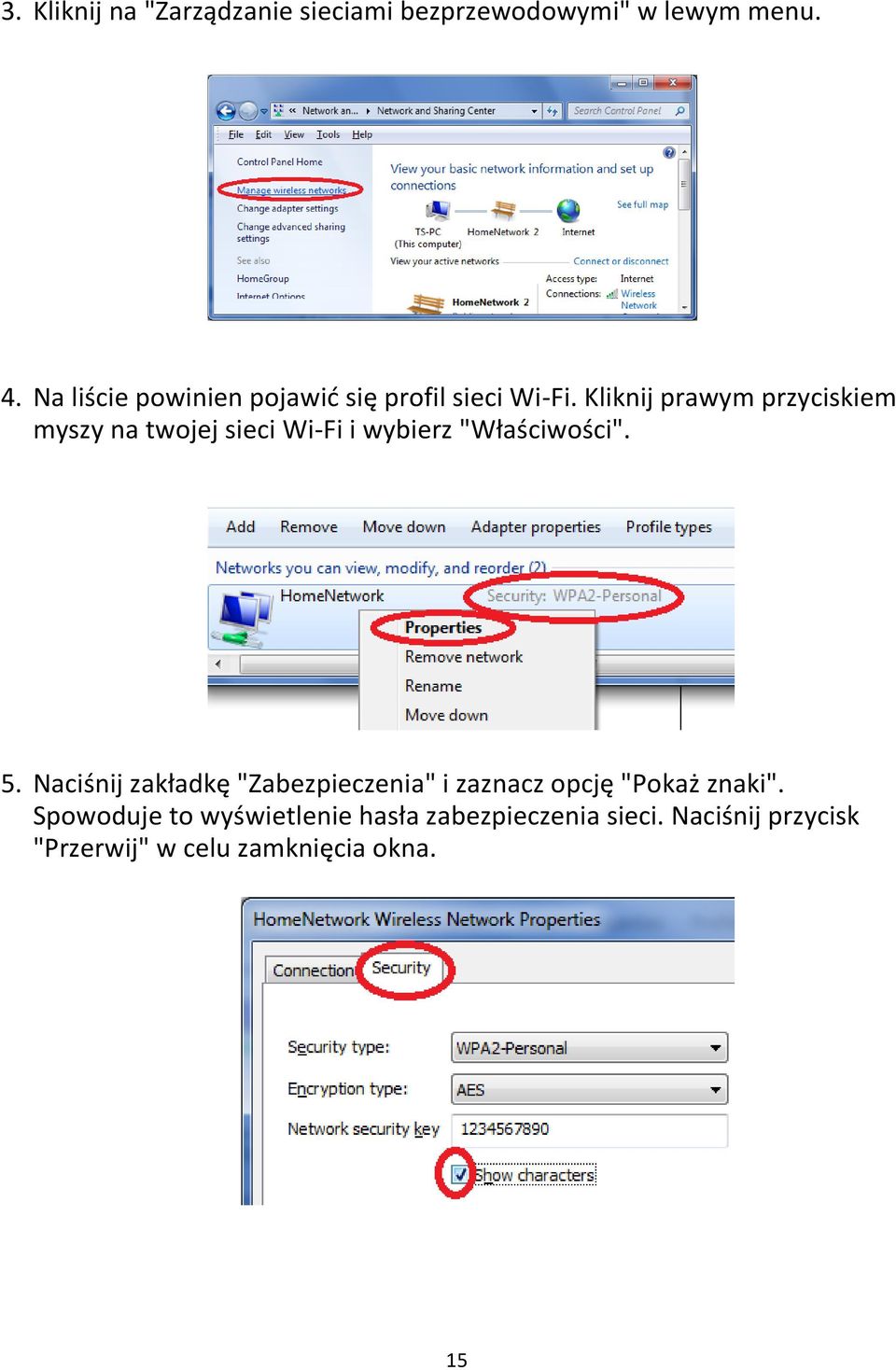 Kliknij prawym przyciskiem myszy na twojej sieci Wi-Fi i wybierz "Właściwości". 5.