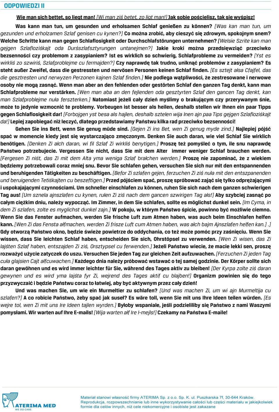 Welche Schritte kann man gegen Schlaflosigkeit oder Durchschlafstörungen unternehmen? [Welsie Szrite kan man gejgen Szlafloziśkajt oda Durśszlafsztyrungen untanejmen?
