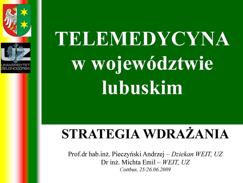 Pieczyński Andrzej Dziekan WEIT, UZ Dr