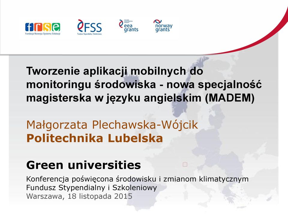 Politechnika Lubelska Green universities Konferencja poświęcona środowisku