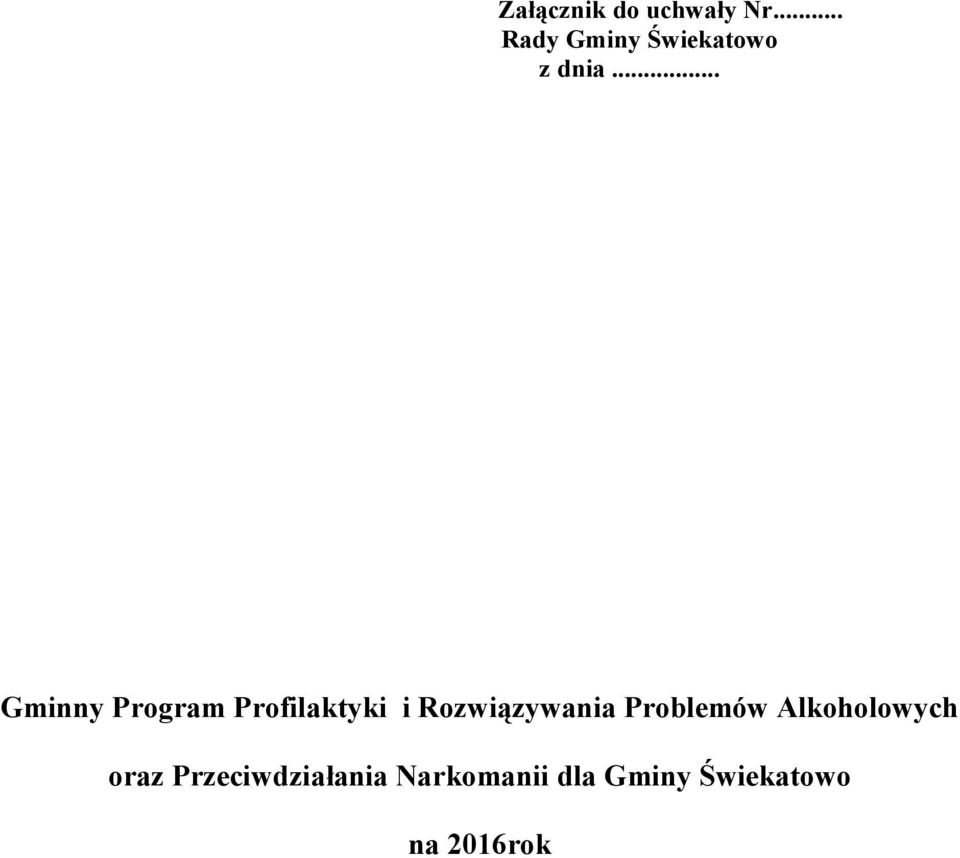 .. Gminny Program Profilaktyki i Rozwiązywania